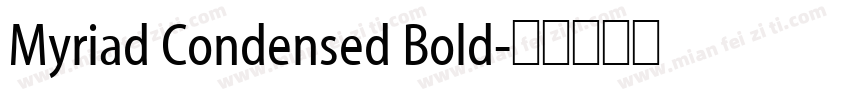 Myriad Condensed Bold字体转换